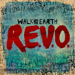 Walk Off The Earth : R.E.V.O